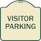 Signmission Designer Series Sign-Visitor Parking, Tan & Green Heavy-Gauge Aluminum, 18" x 18", TG-1818-9740 A-DES-TG-1818-9740 - alternate 1